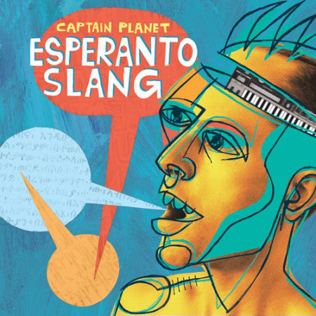 Captain Planet / Esperanto Slang - 2LP