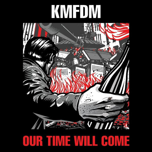 KMFDM ‎/ Our Time Will Come - LP RED