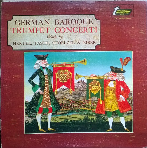 Hertel*, Fasch*, Stoelzel* &amp; Biber* ‎/ German Baroque Trumpet Concerti - LP (used)