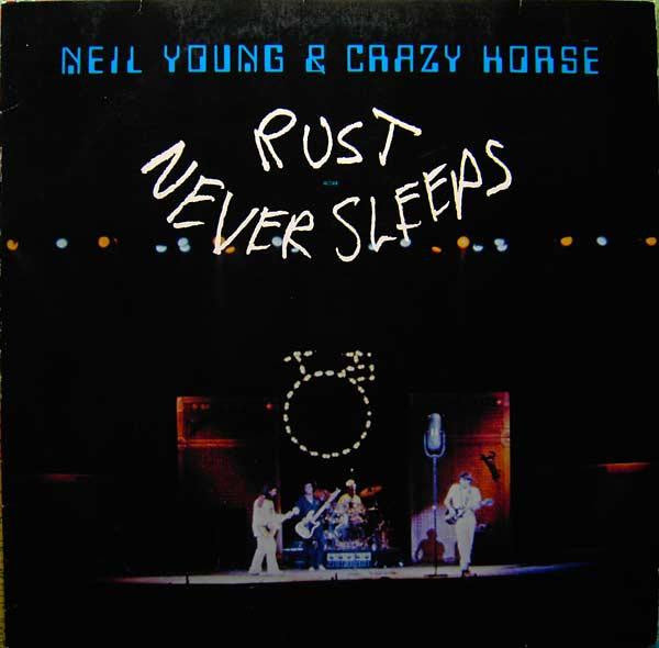 Neil Young &amp; Crazy Horse / Rust Never Sleeps - LP Used