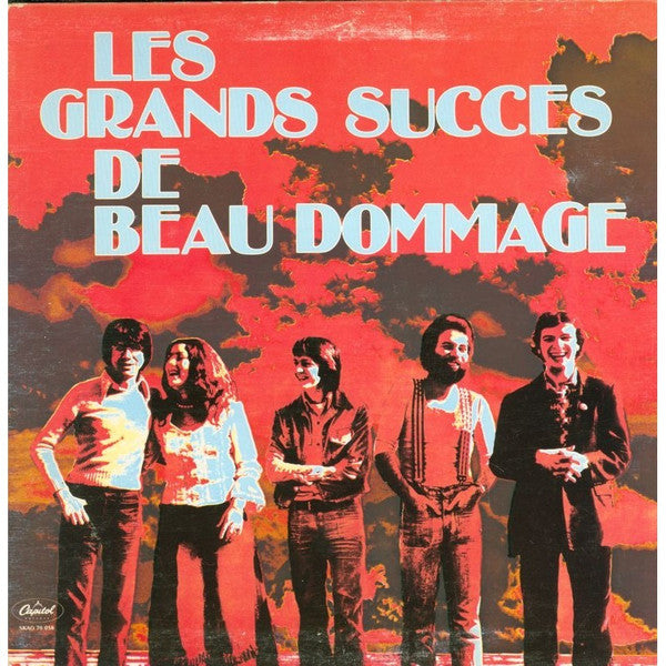 Beau Dommage / The Great Hits Of Beau Dommage - LP (Used)