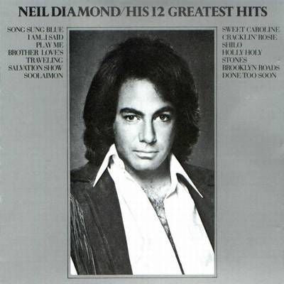 Neil Diamond / His 12 Greatest Hits - LP Used