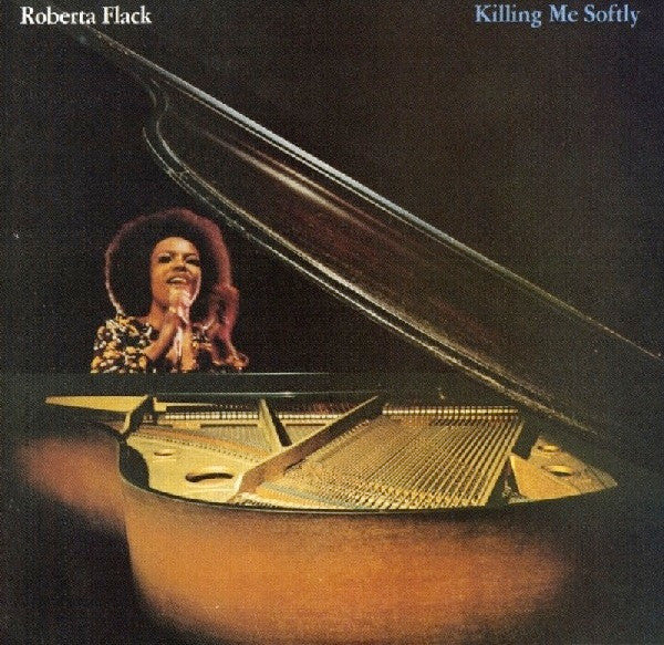 Roberta Flack / Killing Me Softly - LP Used