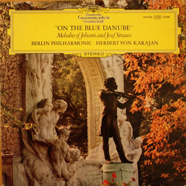 Herbert von Karajan / On The Blue Danube (Melodies Of Johann And Josef Strauss) - LP Used