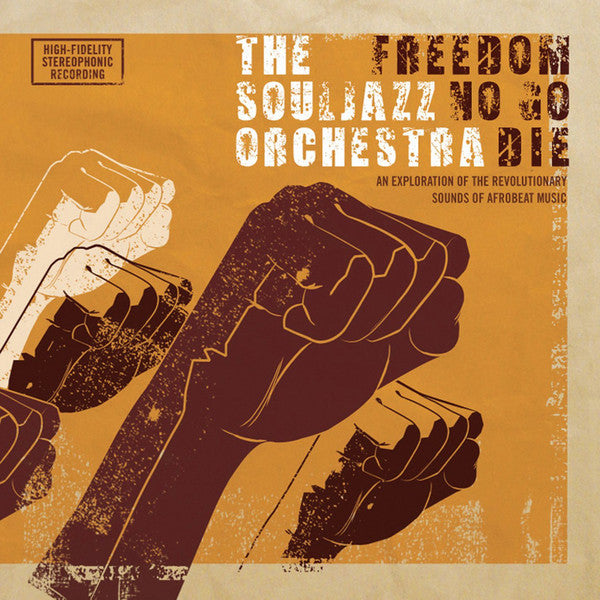The Souljazz Orchestra ‎/ Freedom No Go Die - LP