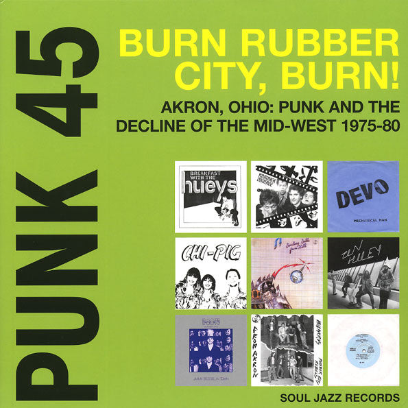 Various / Punk 45 Burn Rubber City, Burn! - 2LP