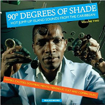 Various ‎/ 90° Degrees Of Shade (Hot Jump-Up Island Sounds From The Caribbean) (Volume Two) - 2LP