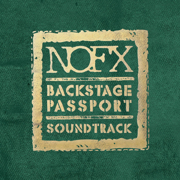 NOFX ‎/ Backstage Passport Soundtrack - LP