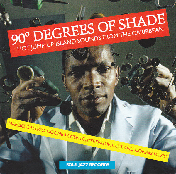 Various ‎/ 90° Degrees Of Shade (Hot Jump-Up Island Sounds From The Caribbean) - CD