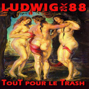 Ludwig Von 88 / All For The Trash - 2LP