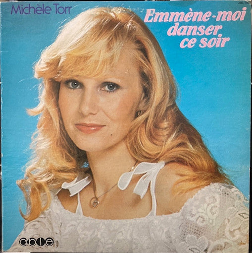 Michèle Torr / Take Me To The Dance Tonight - LP Used