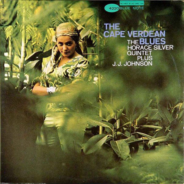 The Horace Silver Quintet Plus J.J. Johnson ‎/ The Cape Verdean Blues - LP