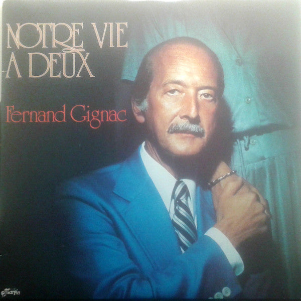 Fernand Gignac / Our Life Together - LP Used