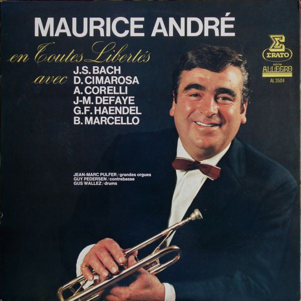 Maurice André ‎/ En Toutes Libertés Avec... - Trompettissimo N° 2 - LP (used)