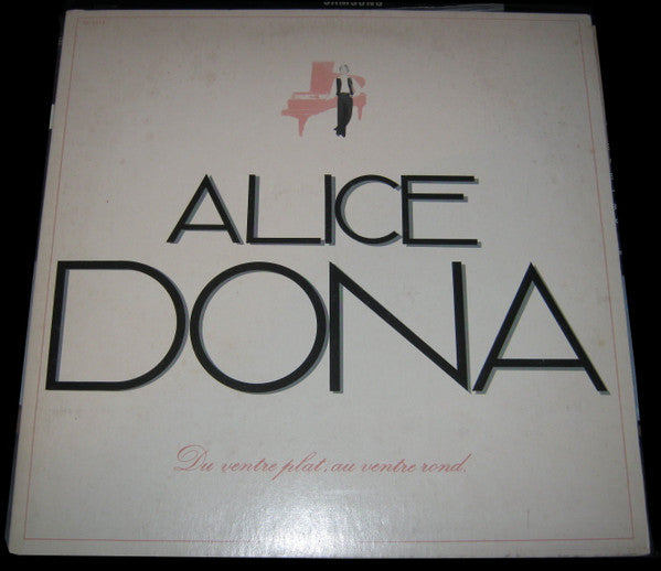 Alice Dona / From Flat Belly, To Round Belly - LP Used