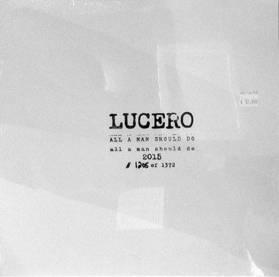 Lucero / All A Man Should Do - LP