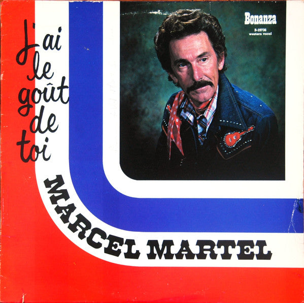 Marcel Martel / I Have The Taste Of You - LP (used)