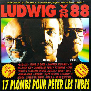 Ludwig Von 88 / 17 Plombs Pour Les Tubes - LP