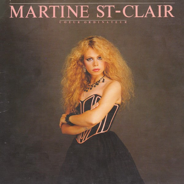 Martine St-Clair / Coeur Computer - LP Used