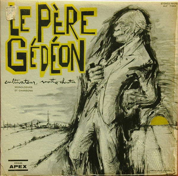 Le Père Gédéon / Cultivateur, Maître-Chante - LP (used)