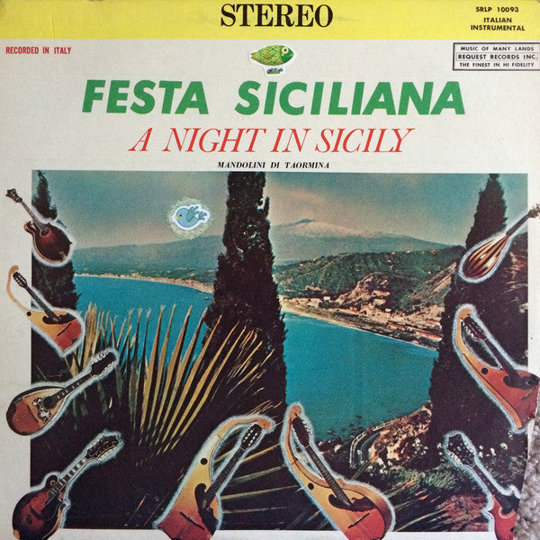 Mandolini di Taormina, Tino Comini ‎/ Festa Siciliana (A Night In Sicily) - LP (used)
