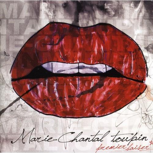 Marie-Chantal Toupin / First Kiss - CD
