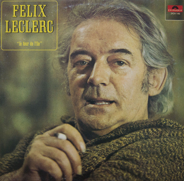 Félix Leclerc ‎/ The Island Tour - LP Used