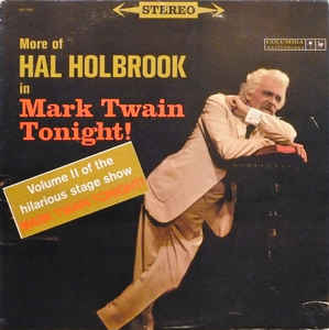 Hal Holbrook ‎/ More Of Hal Holbrook In Mark Twain Tonight - LP (used)