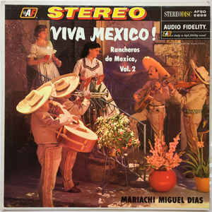 Miguel Dias And His Mariachis / Viva Mexico! Rancheros De Mexico, Vol.2 - LP (Used)