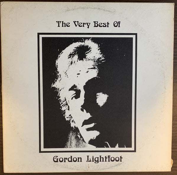 Gordon Lightfoot / The Very Best Of Gordon Lightfoot - LP Used