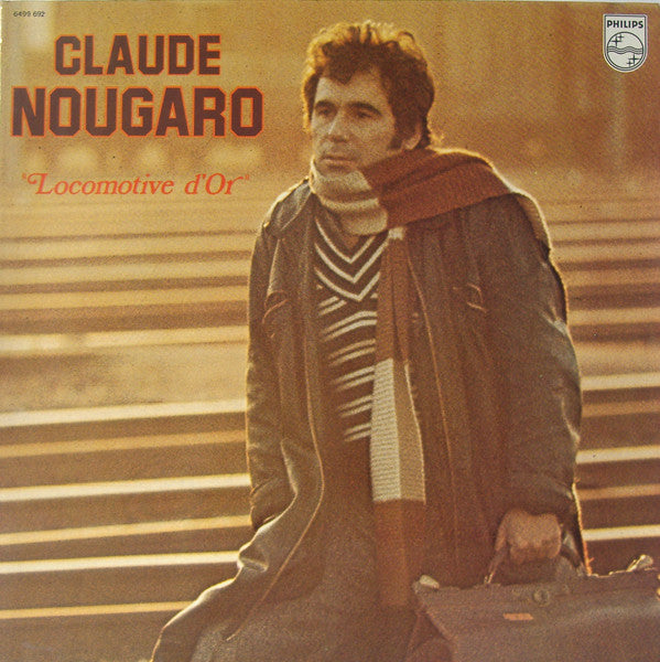 Claude Nougaro / Locomotive D&