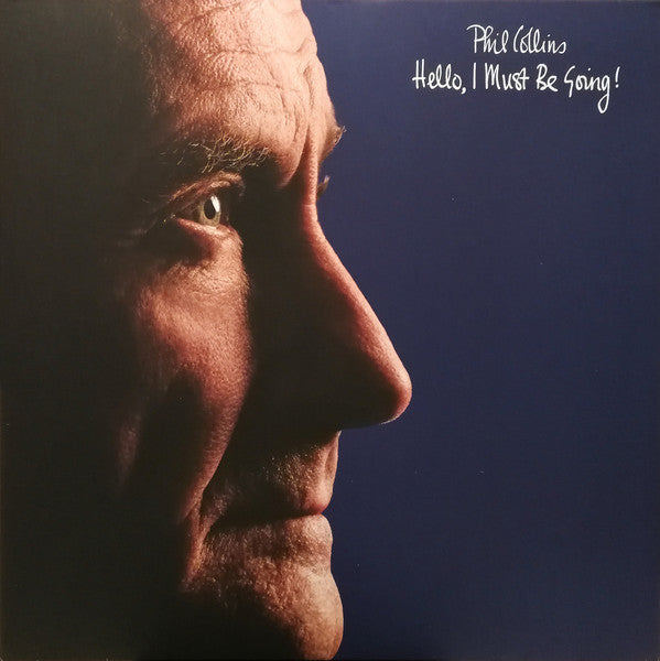 Phil Collins / Hello, I Must Be Going! -LP