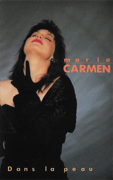 Marie Carmen / Dans La Peau - K7 (Used)