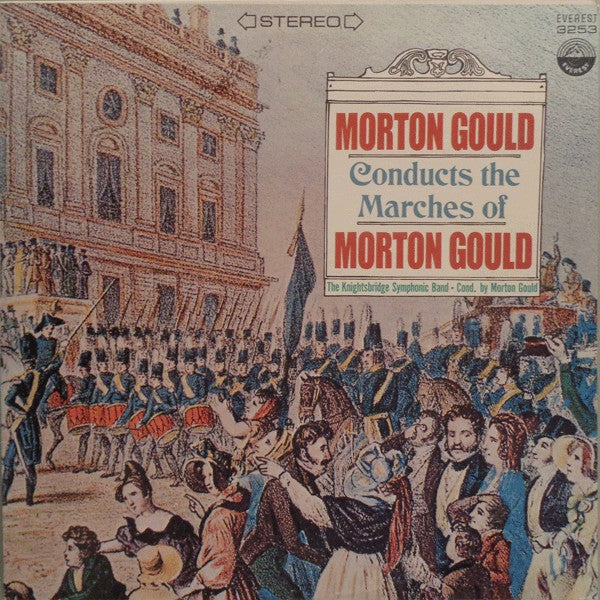 Morton Gould ‎/ Conducts The Marches Of Morton Gould - LP Used