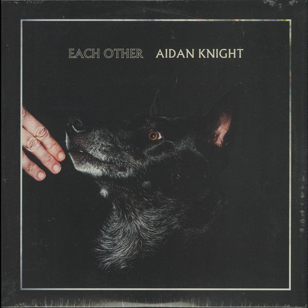 Aidan Knight ‎/ Each Other - LP