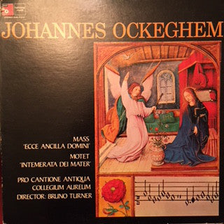 Johannes Ockeghem / Motet &