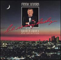 Frank Sinatra With Quincy / LA Is My Lady - LP Used