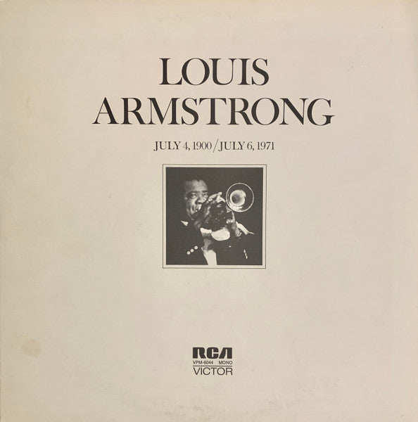 Louis Armstrong / July 4, 1900 : July 6, 1971 - LP (Used)