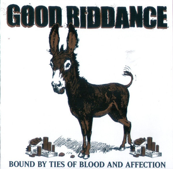 Good Riddance ‎/ Bound By Ties Of Blood And Affection - CD