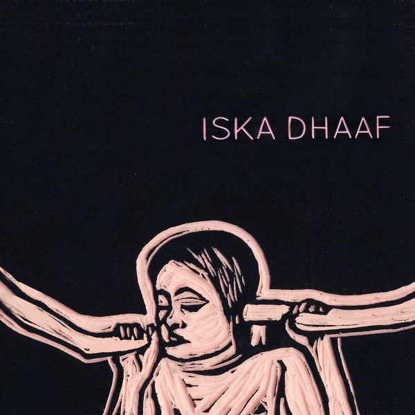 Iska Dhaaf / Happiness - LP 7&