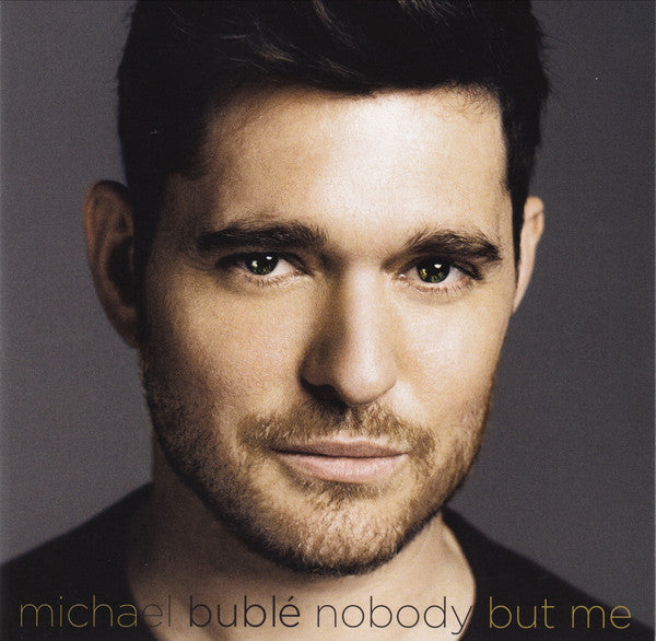 Michael Bublé / Nobody But Me - LP