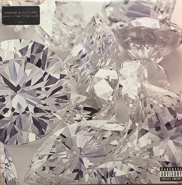 Drake &amp; Future / What A Time To Be Alive - LP (Used)