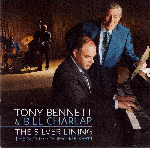 Tony Bennett & Bill Charlap ‎/ The Silver Lining (The Songs Of Jerome Kern) - CD