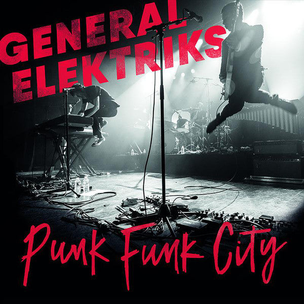 General Electrics / Punk Funk City - 2LP