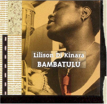 Lilison Di Kinara / Bambatulu - CD (used)