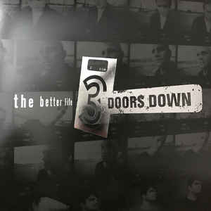 3 Doors Down ‎/ The Better Life - 2LP