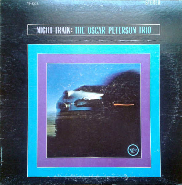 The Oscar Peterson Trio / Night Train - LP (Used)