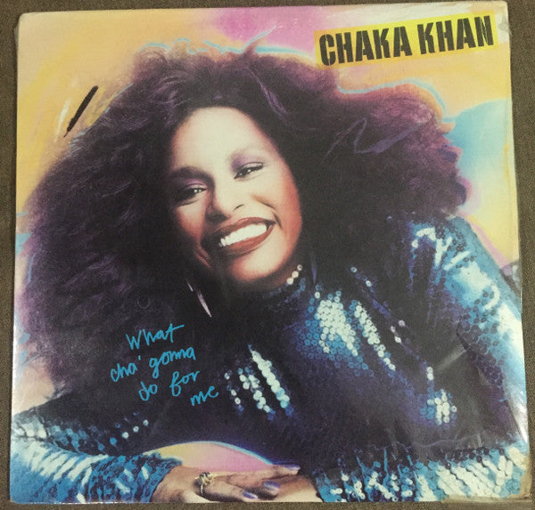 Chaka Khan ‎/ What Cha&