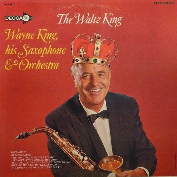 Wayne King, His Saxophone & Orchestra / The Waltz King - LP Used