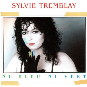 Sylvie Tremblay / Ni Bleu Ni Vert - LP Used